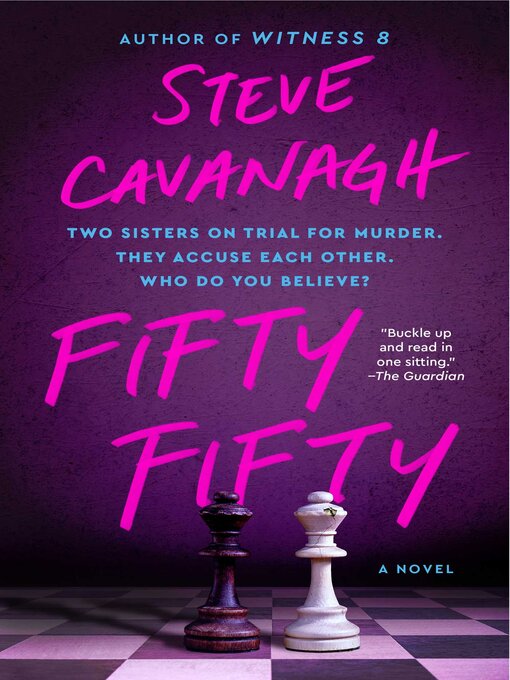 Title details for Fifty Fifty by Steve Cavanagh - Wait list